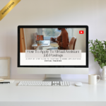 How To Apply (and receive a call back) To Virtual Assistant Job Postings
